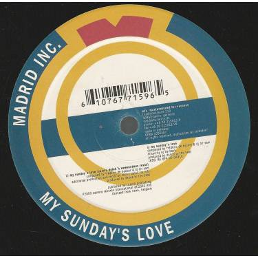 MADRID INC - MY SUNDAY'S LOVE / CORVIN DALEK'S WEEKEND SEX REWLS