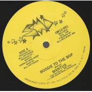 MANTUS - BOOGIE TO THE BOP / ALL NIGHT THAT'S RIGHT