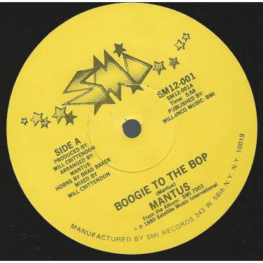 MANTUS - BOOGIE TO THE BOP / ALL NIGHT THAT'S RIGHT