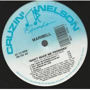 MARIBELL - DON'T MAKE ME PROMISES ( RADIO 7" - CLUB MIX - DUB - ACAPPELLA - EURO HOUSE MIX ) / PROMISED GATED / YOU PROMISED ME