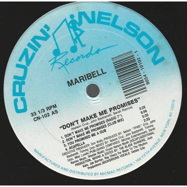 MARIBELL - DON'T MAKE ME PROMISES ( RADIO 7" - CLUB MIX - DUB - ACAPPELLA - EURO HOUSE MIX ) / PROMISED GATED / YOU PROMISED ME