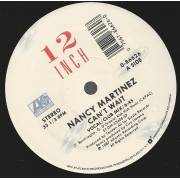 MARTINEZ NANCY - CAN'T WAIT ( VOCAL CLUB MIX - DUB EDIT )