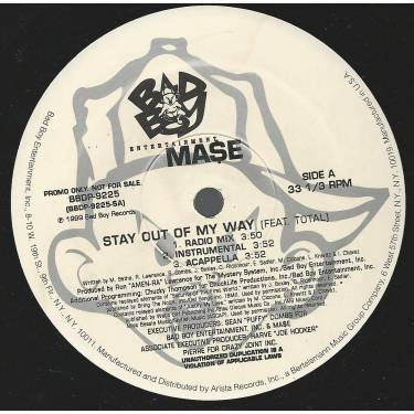 MASE - PROMO - STAY OUT OF MY WAY feat TOTAL ( RADIO MIX - INSTR - ACAPPELLA - CLUB MIX )