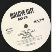 MASSIVE LUST - PROMO - NEVER ( ORIGINAL MIX - DUB MIX )