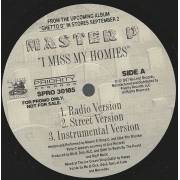 MASTER P - PROMO - I MISS MY HOMIES ( RADIO VERSION - STREET VERSION - INSTR )