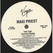 MAXI PRIEST feat SHAGGY - PROMO - THAT GIRL ( LP VERSION - CLUB EDIT - MIX - URBAN EXTENDED MIX - DUBSTRAMENTAL