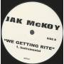 MCKOY JAK - WE GETTIN RITE ( DIRTY - CLEAN -INSTR )