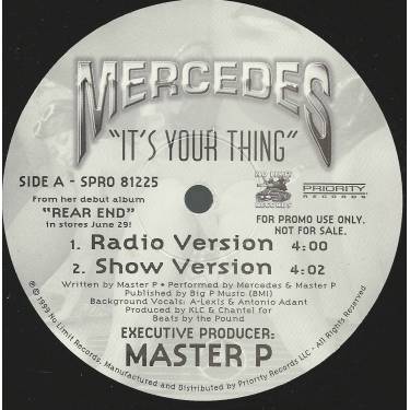 MERCEDES - PROMO - IT'S YOUR THING ( RADIO VERSION - SHORT - INSTRUMENTAL ) / N'S AIN'T S**T