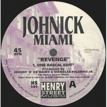 MIAMI JOHNICK - REVENGE ( ONE RASCAL EDIT - ACEVEDO MIX )