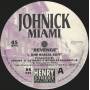 MIAMI JOHNICK - REVENGE ( ONE RASCAL EDIT - ACEVEDO MIX )