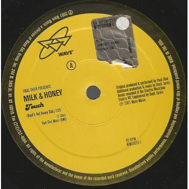 MILK & HONEY ( ITAAL SHUR presents ) - TOUCH ( BOYD'S HOT HONEY DUB -MATTY'S II DEEP MIX - ATTABOY DUB )