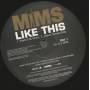 MIMS - PROMO - LIKE THIS ( RADIO EDIT CLEAN - ALBUM - INSTR - ACAPPELLA )