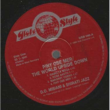 MISIANI D.O. & SHIRATI JAZZ - PINY OSE MER / THE WORLD UPSIDE DOWN