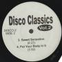 DISCO CLASSIC - VOL 2 ( NEVER KNEW LOVE LIKE THIS BEFORE - WHAT'CHA GONNA DO WITH MY LOVIN ? - SWEET SENSATION - PUT YOUR BODY