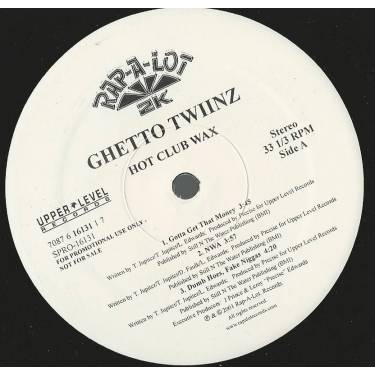 GHETTO TWIINZ - PROMO - HOT CLUB WAX ( GOTTA GET THE MONEY - NWA - DIMB HOES , FAKE NIGGAS - SUKEY SUKEY - GOT IT ON MY MIND