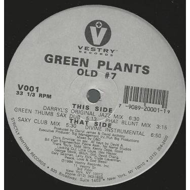 GREEN PLANTS - OLD N° 7 ( ( DARRYL'S ORIGINAL JAZZ MIX - GREEN THUMB SAX DUB - PHAT BLUNT MIX - SAXY CLUB MIX - DIVINE INSTR.