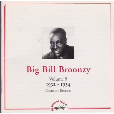 BROONZY BIG BILL - VOL 5 1932 1934