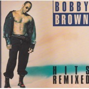BROWN BOBBY - HITS REMIXED