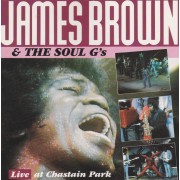 BROWN JAMES & THE SOUL G’S - LIVE AT CHASTAIN PARK