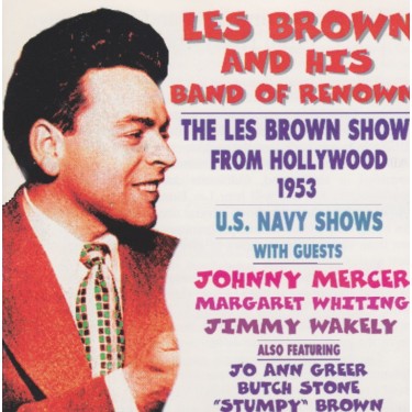 BROWN LES AND HIS BAND OF RENOWN - FROM HOLLYWOOD