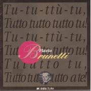 BRUNETTI FLAVIO - TU-TU-TTU-TU