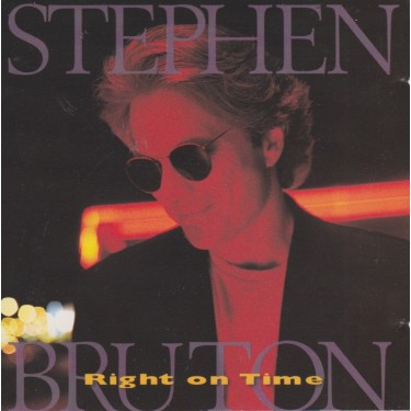 BRUTON STEPHEN - RIGHT ON TIME
