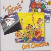 CAFE ORCHESTRA - TOPAZ