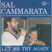CAMMARATA SAL - LET ME TRY AGAIN
