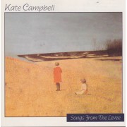CAMPBELL KATE - SONGS FROM THE LEVEE