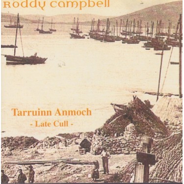 CAMPBELL RODDY - TARRUINN ANMOCH ( LATE CULL)