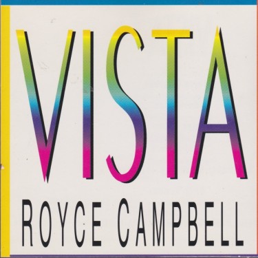 CAMPBELL ROYCE - VISTA