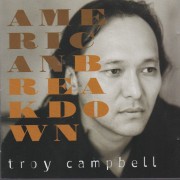 CAMPBELL TROY - AMERICAN BREAKDOWN