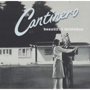 CANTINERO - BEAUTIFUL MISTAKE NICE DAY