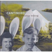 CANTINERO - CHAMPIONSHIP BOXING
