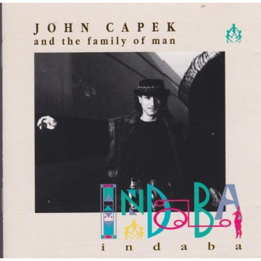 CAPEK JOHN AND THE FAMILY MAN - INDABA