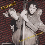 CARMEL - LIVE AT RONNIE SCOTT'S