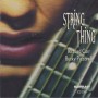 CARR RICHARD / BUCKY PIZZARELLI - STRING THING