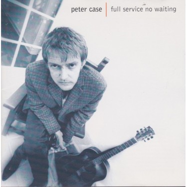 CASE PETER - FULL SERVICE NO WAITING