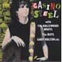 CASINO STEEL - CASINO STEEL WITH THE HOLLYWOOD BRATS - THE BOYS  - GARY HOLTON