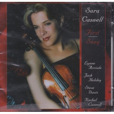CASWELL SARA - FIRST SONG