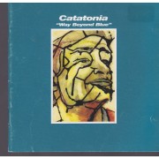 CATATONIA - WAY BEYOND BLUES