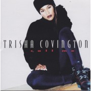 COVINGTON TRISHA - CALL ME