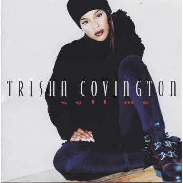COVINGTON TRISHA - CALL ME