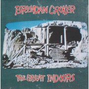 CROKER BRENDAN - THE GREAT INDOORS