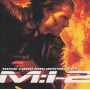 SOUNDTRACK - MISSION IMPOSSIBLE 2