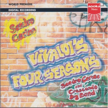 CERINO SANDRO AND CRESCENDO BIG BAND - VIVALDI’S FOUR SEASONS