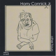 CONNICK HARRY JR - OTHER HOURS CONNICK ON PIANO