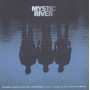 SOUNDTRACK - MYSTIC RIVER