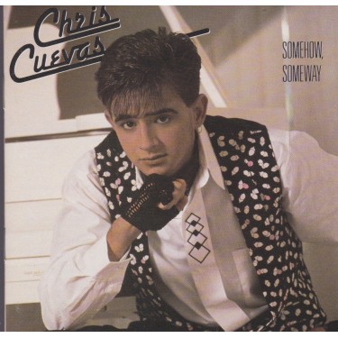 CUEVAS CHRIS - SOMEHOW SOMEWAY