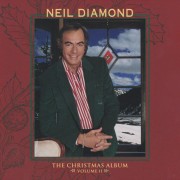 DIAMOND NEIL - THE CHRISTMAS ALBUM VOL. 2
